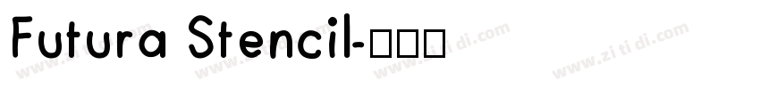 Futura Stencil字体转换